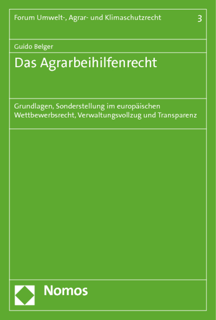 Das%20Agrarbeihilfenrecht ©Nomos Verlag