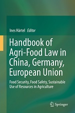 Handbook of Agri-Food Law in China ©Springer Verlag