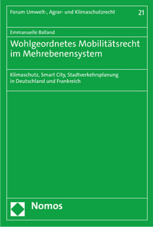 Wohlgeordnetes Mobilitätsrecht im Mehrebenensystem,